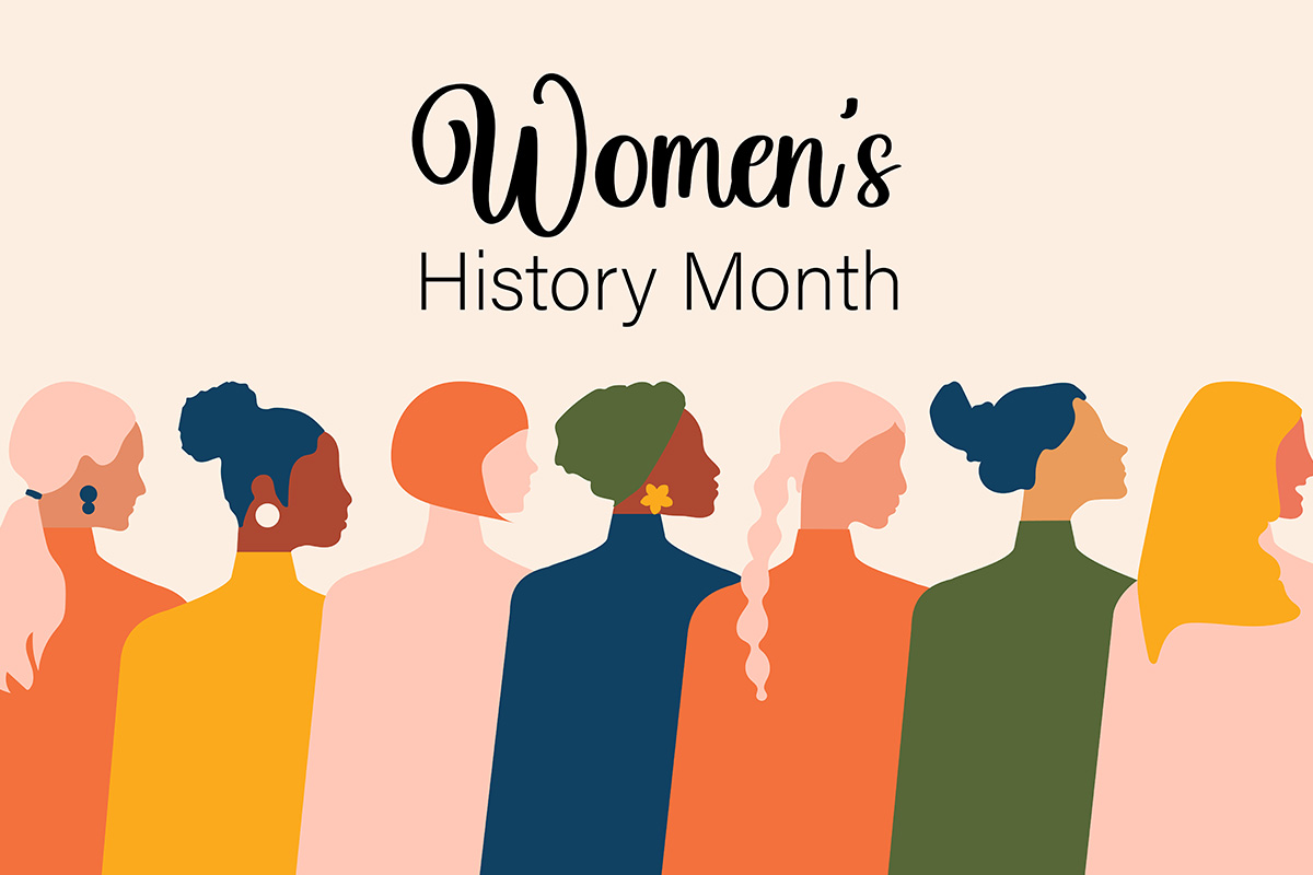 March is Women's History Month