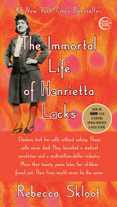 Book Review: The Immortal Life of Henrietta Lacks by Rebecca Skloot