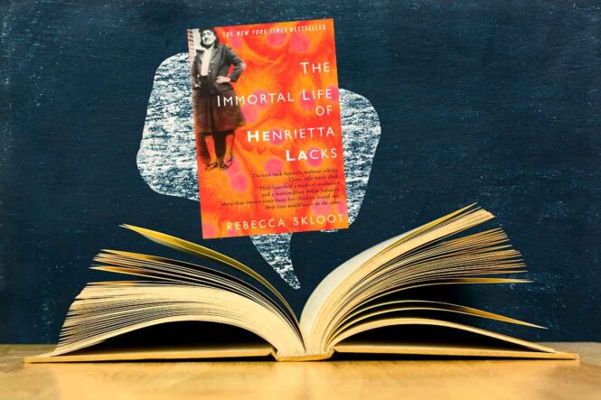 Book Review: The Immortal Life of Henrietta Lacks